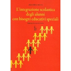 L'integrazione scolastica degli alunni con bisogni educativi spe